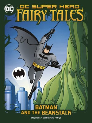 cover image of Batman and the Beanstalk